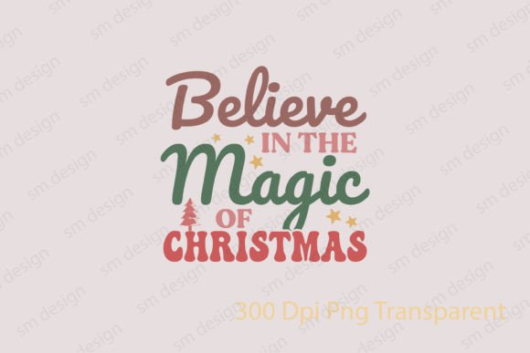Christmas Magic SVG Design Believe in: A Designer's Review