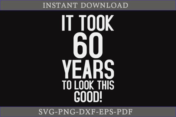It Took 60 Years to Look This Good SVG