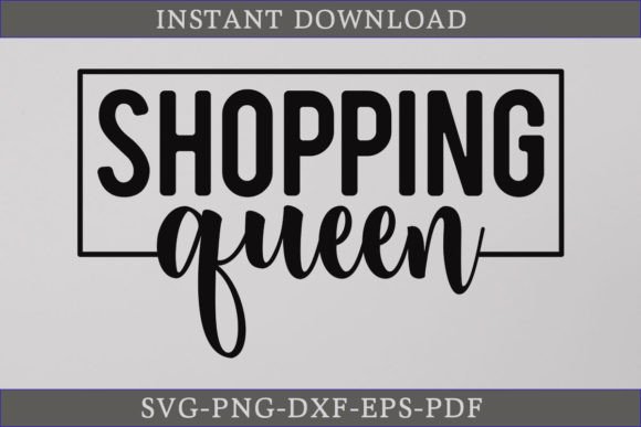 Shopping Queen SVG Cut File Reviewed for Embroidery