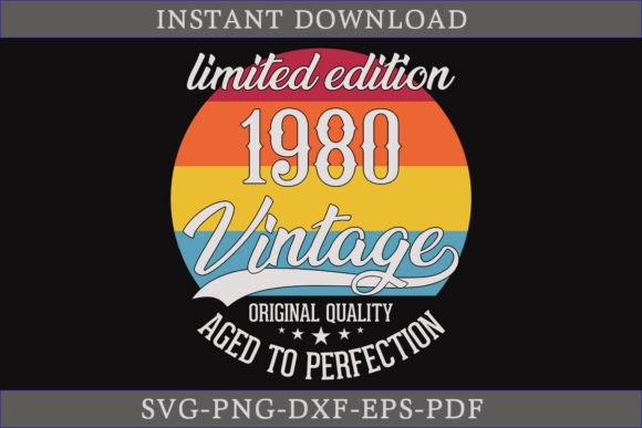 Vintage 1980 Aged to Perfection SVG File: A Designer's Review